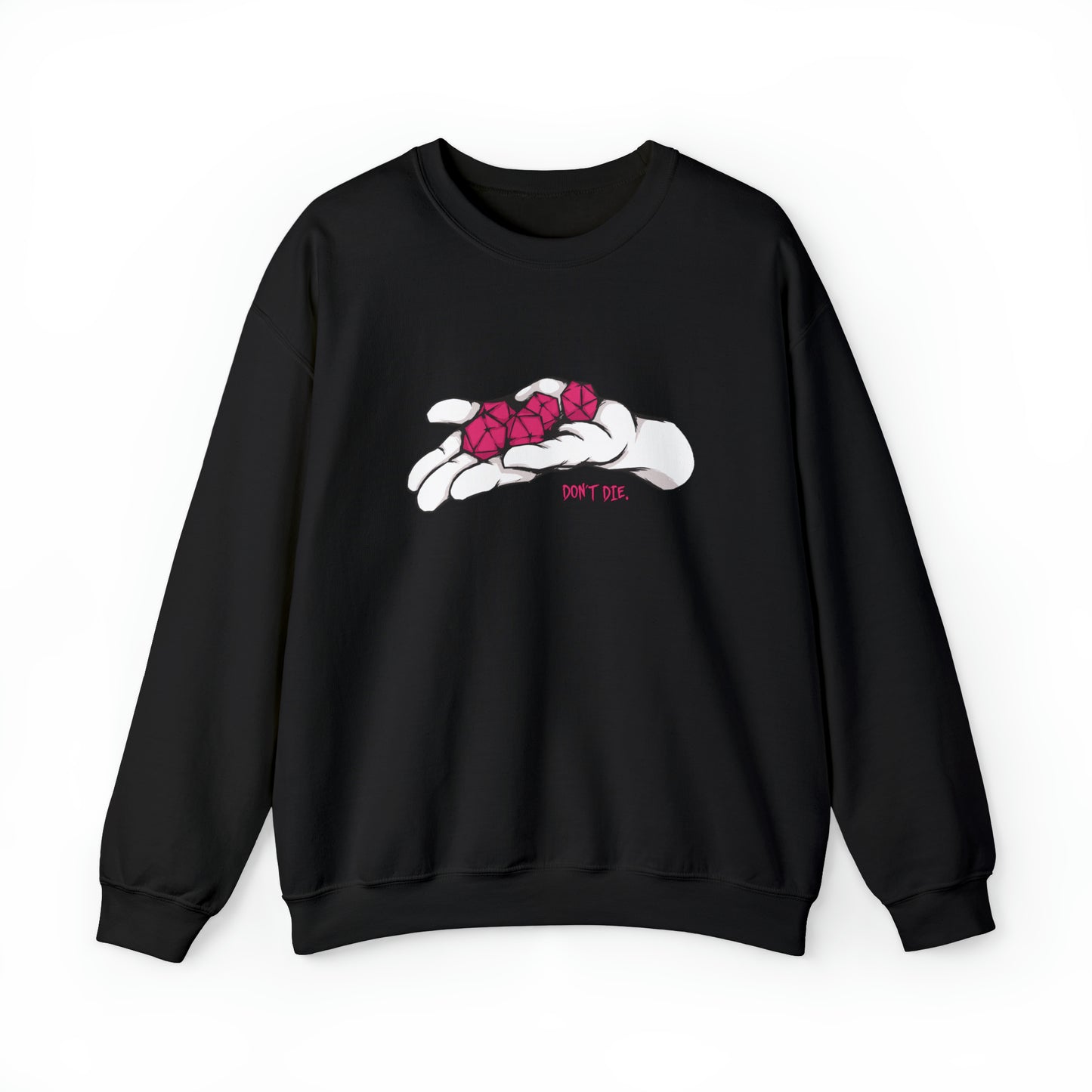 Roll the Dice Sweatshirt